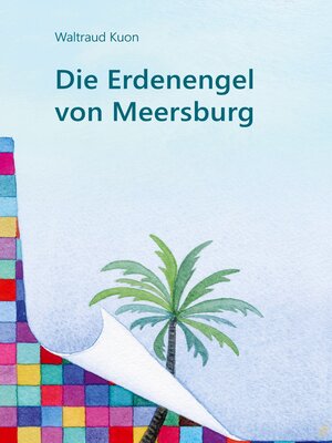 cover image of Die Erdenengel von Meersburg